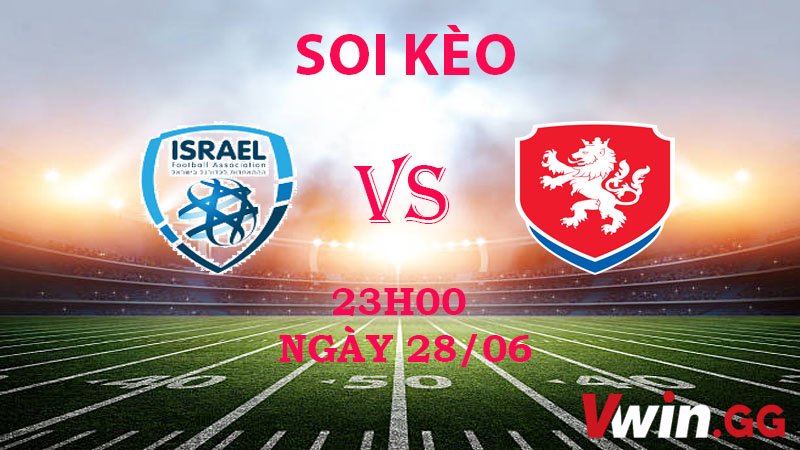 Soi kèo U21 Israel vs U21 Cộng Hòa Séc 28-06-2023 1