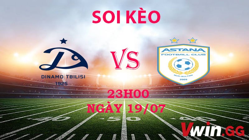 Soi kèo Dinamo Tbilisi vs FC Astana 19-07-2023 3