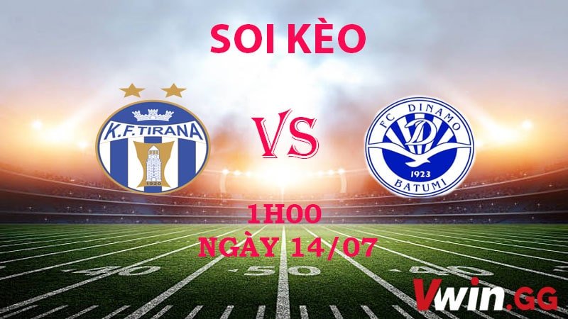 Soi kèo Tirana vs Dinano 14-07-2023 2-min